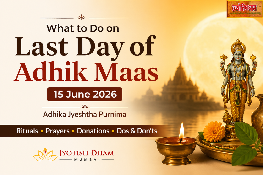 What to Do on the Last Day of Adhik Maas