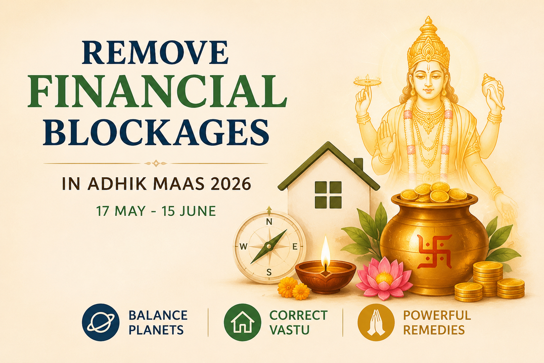 Adhik Maas Remedies for Financial Blockages